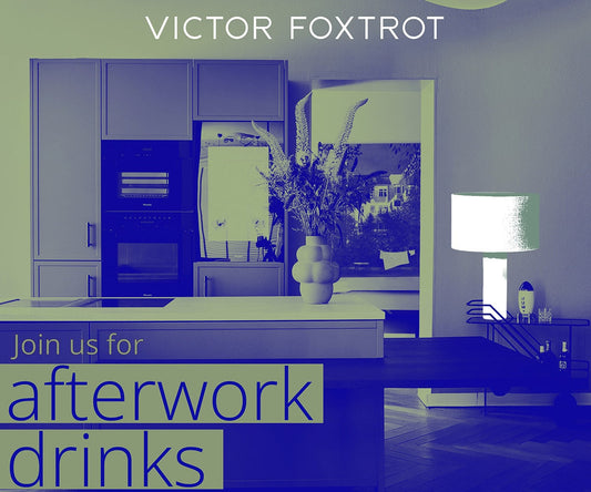 AFTERWORK DRINKS MIT VICTOR FOXTROT | Event